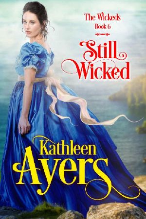 [The Wickeds 06] • Still Wicked (The Wickeds Book 6)